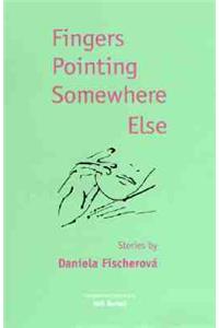Fingers Pointing Somewhere Else