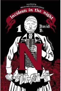 Incidents in the Night