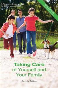 Taking Care of Yourself and Your Family