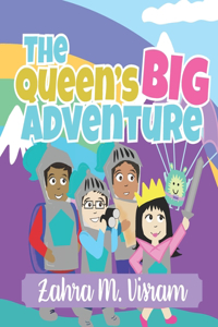 The Queen's Big Adventure