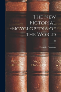 New Pictorial Encyclopedia of the World; 14