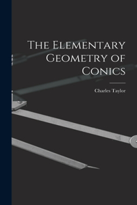 Elementary Geometry of Conics