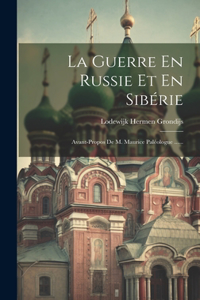 Guerre En Russie Et En Sibérie