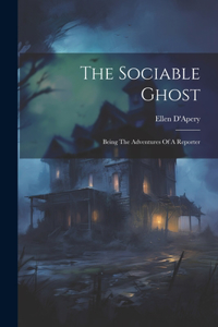 Sociable Ghost