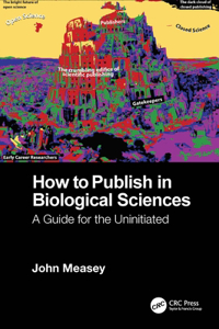 How to Publish in Biological Sciences