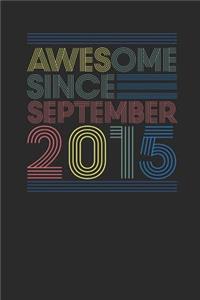 Awesome Since September 2015