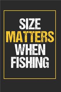 Size Matters When Fishing