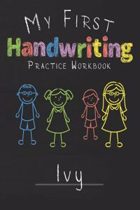 My first Handwriting Practice Workbook Ivy