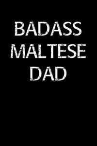 Badass Maltese Dad