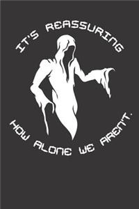 Ghost Reassuring Notebook Journal