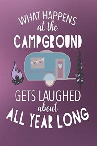 What Happens At The Campground Gets Laughed About All Year Long