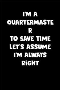 Quartermaster Notebook - Quartermaster Diary - Quartermaster Journal - Funny Gift for Quartermaster