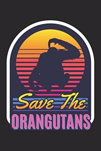 Save The Orangutans