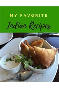 My Favorite Indian Recipes