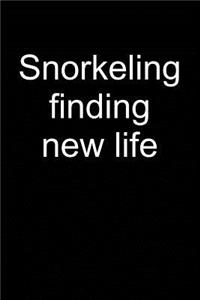 Snorkeling Finding New Life