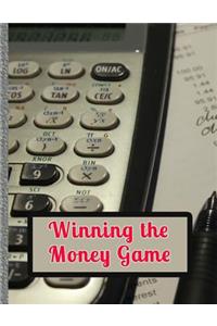 Winning the Money Game