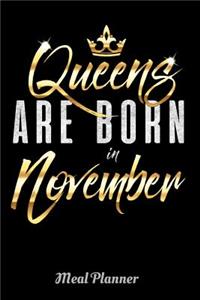 Queens Are Born In November Meal Planner