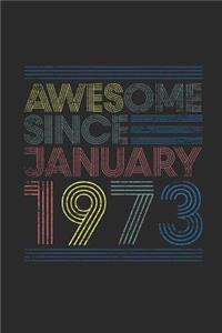 Awesome Since January 1973