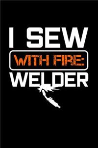 I Sew With Fire