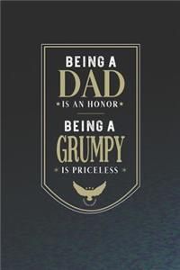 Being A Dad Is An Honor Being A Grumpy Is Priceless