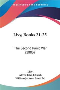 Livy, Books 21-25