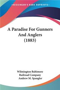 Paradise For Gunners And Anglers (1883)