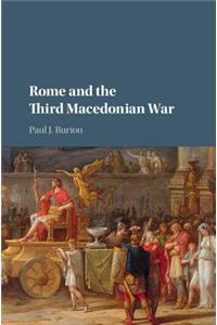 Rome and the Third Macedonian War