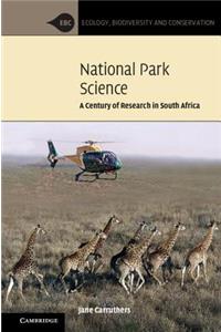 National Park Science: A Century of Research in South Africa