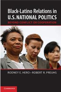 Black-Latino Relations in U.S. National Politics