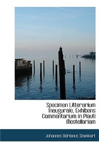 Specimen Litterarium Inaugurale, Exhibens Commentarium in Plauti Mostellariam