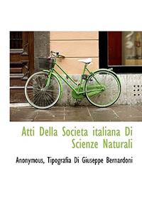 Atti Della Societa Italiana Di Scienze Naturali