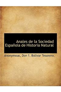 Anales de La Sociedad Espanola de Historia Natural