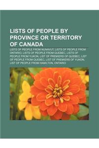 Lists of People by Province or Territory of Canada