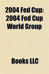 2004 Fed Cup