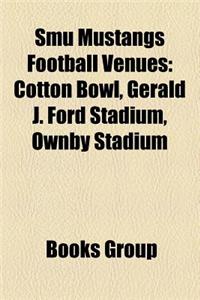 Smu Mustangs Football Venues
