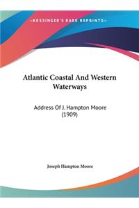 Atlantic Coastal and Western Waterways