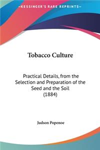 Tobacco Culture