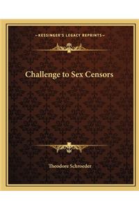 Challenge to Sex Censors