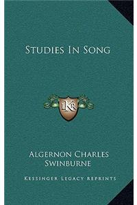 Studies in Song