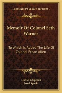 Memoir of Colonel Seth Warner