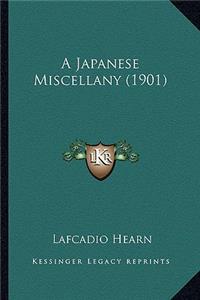 Japanese Miscellany (1901) a Japanese Miscellany (1901)