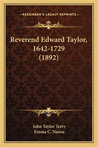 Reverend Edward Taylor, 1642-1729 (1892)