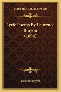 Lyric Poems by Laurence Binyon (1894)