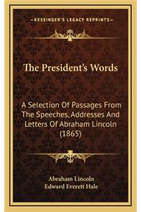 The President's Words