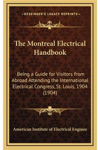 The Montreal Electrical Handbook