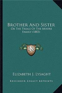 Brother and Sister