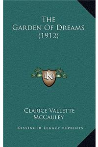 The Garden Of Dreams (1912)