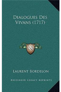 Dialogues Des Vivans (1717)