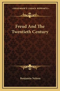 Freud And The Twentieth Century