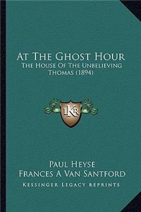 At The Ghost Hour